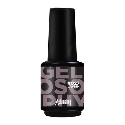 Gelosophy #027 Lavish
